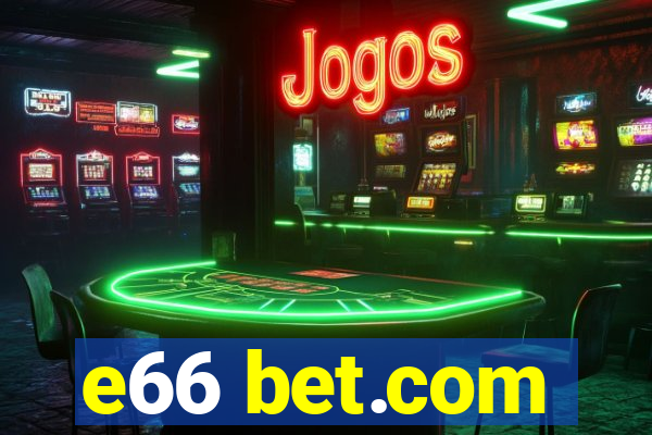 e66 bet.com